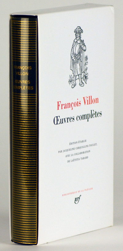 Œuvres complètes. Édition établie par Jacqueline Cerquiglini-Toulet, avec la collaboration de Laëtitia Tabard. 