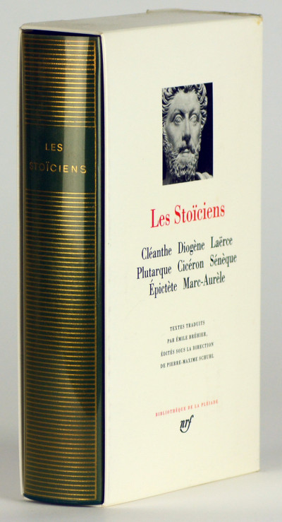 Les Stoïciens. Textes traduits par Émile Bréhier, édités sous la direction de Pierre-Maxime Schuhl. 