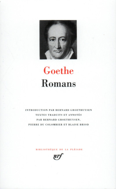 Romans. Traductions et notes par Bernard Grœthuysen, Pierre du colombier et Blaise Briod. 