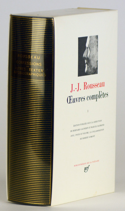Œuvres complètes, tome I : Les Confessions - Autres textes autobiographiques. Édition publiée sous la direction de Bernard Gagnebin et Marcel Raymond avec la collaboration de Robert Osmont. 