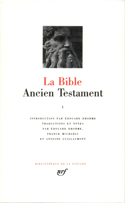 La Bible. Ancien Testament, tomes I & II. Édition publiée sous la direction d'Édouard Dhorme. 