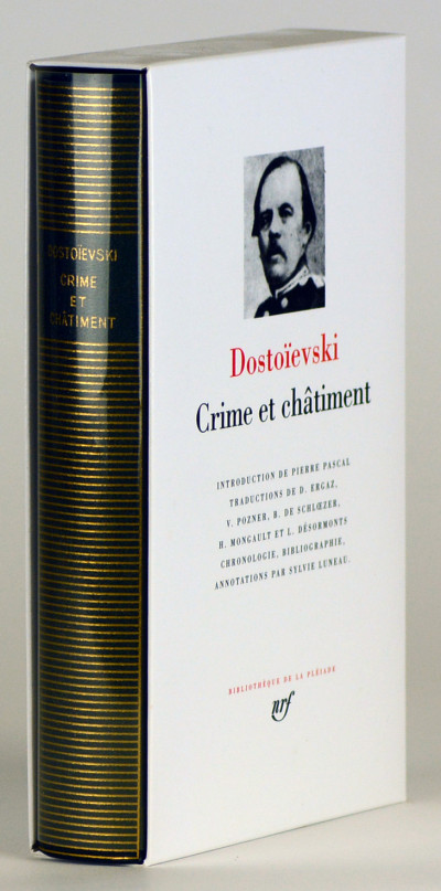 Crime et Châtiment. Journal de Raskolnikov. Les Carnets de Crime et Châtiment. Souvenirs de la maison des morts. Introduction par Pierre Pascal. Traduction et notes par D. Ergaz, V. Pozner, B. de Schlœzer, H. Mongault, L. Désormonts et S. Luneau. 