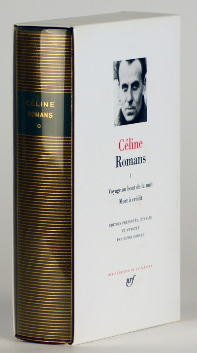 Romans, tome I. Voyage au bout de la nuit. Mort à crédit. Édition présentée, établie et annotée par Henri Godard. 