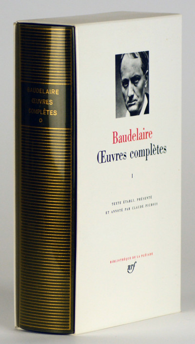 Œuvres complètes, tome I. Texte établi, présenté et annoté par Claude Pichois. 