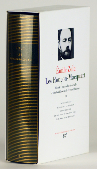 Les Rougon-Macquart. Histoire naturelle et sociale d'une famille sous le Second Empire, tome III. Édition intégral publiée sous la direction d'Armand Lanoux. Études, notes et variantes, index établis par Henri Mitterand. 