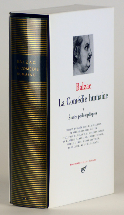 La Comédie humaine, tome X. Édition publiée sous la direction de Pierre-Georges Castex avec, pour ce volume, la collaboration de Madeleine Ambrière, Thierry Bodin, Pierre Citron, Henri Gauthier, René Guise et Moïse Le Yaouanc. 