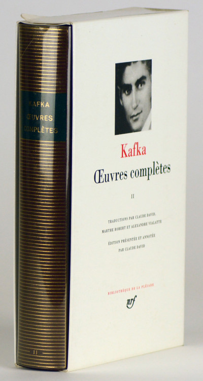 Œuvres complètes, tome II. Traductions par Claude David, Marthe robert et Alexandre Vialatte. Édition présentée et annotée par Claude David. 