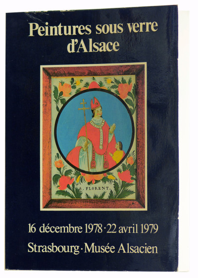Peintures sous verre d'Alsace. 16 décembre 1978 - 22 avril 1979. 