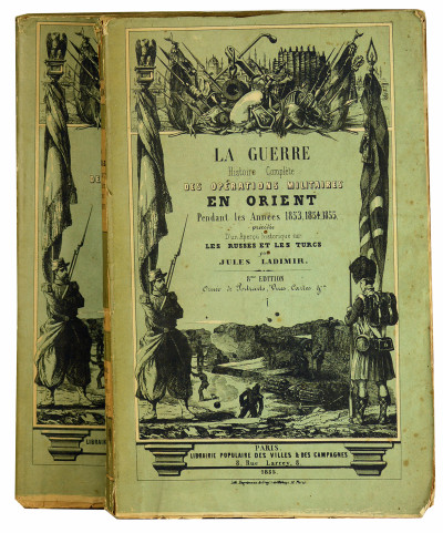 La guerre. Histoire complète des opérations militaires en Orient et dans la Baltique pendant les années 1853, à 1856. Précédée d’un aperçu historique sur les Russes et les Turcs. Ouvrage donnant tout ce qui se rattache à la crise actuelle, ainsi que sur les principaux personnages qui y figurent.Neuvième édition, ornée de Portraits, Vues, Cartes, etc. 