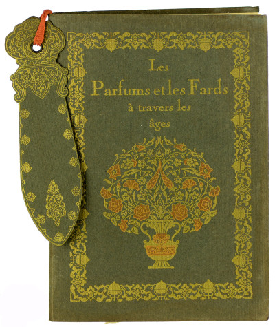 Les parfums et les fards à travers les âges. Illustrations de Léon Carré. 