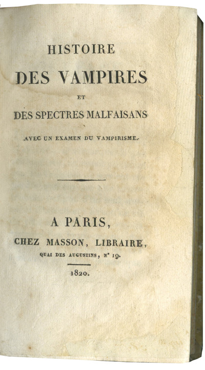 Histoire des vampires et des spectres malfaisans avec un examen du vampirisme. 