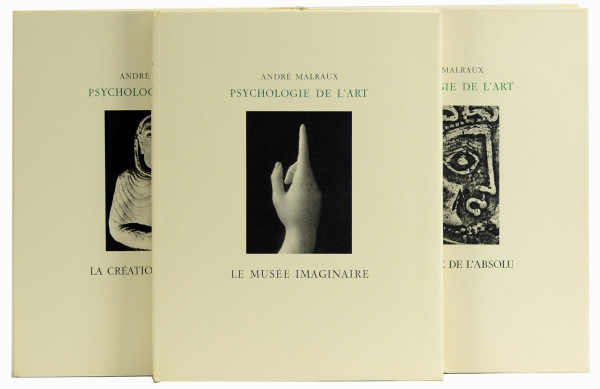 Psychologie de l'Art. I - Le musée imaginaire. II - La création artistique. III - La monnaie de l'absolu. 