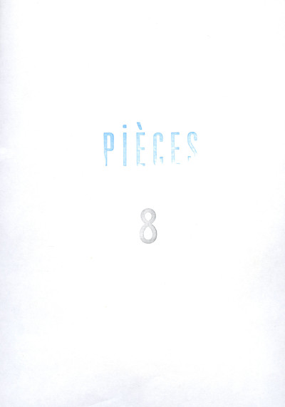 Pièces n°8 (des AMÉRIQUES). 