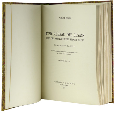 Der Rebbau des Elsass und die Absatzgebiete seiner Weine. Ein geschichtlicher Durchblick. Mit Federzeichnungen von Henri Solveen und Robert Küven und Bildtafeln auf Kunstdruckpapier. Erste band. Zweiter band. Dritter Teil. Regesten zur Topographie und Gescichte des elsässischen Weinberges. 