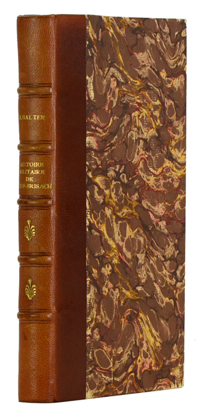 Histoire militaire de la place forte de Neuf-Brisach. 