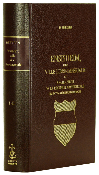 Ensisheim, jadis ville libre-impériale et ancien siège de la Régence Archiducale des pays antérieurs d'Autriche. 