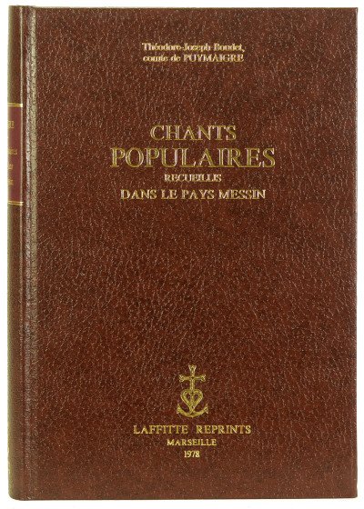 Chants populaires recueillis dans le pays messin. 