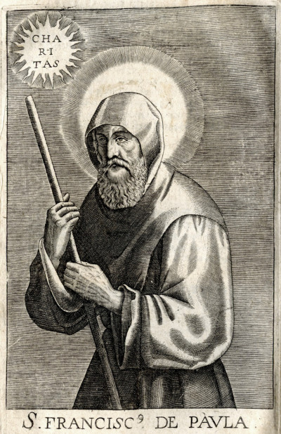 Vie et Miracles De Sainct François de Paule Instituteur de l'Ordre des Frères Minimes. 