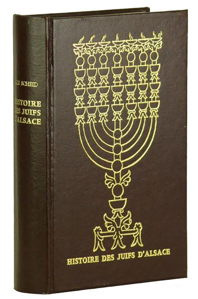 Histoire des Juifs d'Alsace. 