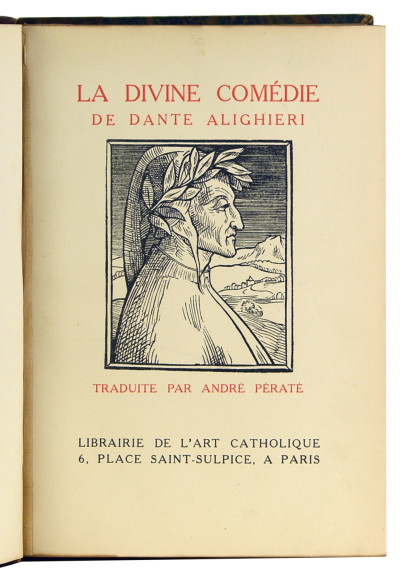 La divine comédie. Traduite par André Pératé. 