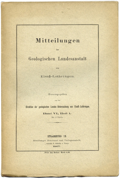 Mitteilungen der Geologischen Landesanstalt von Elsass-Lothringen. Band VI, Heft I. Mit 4 Tafeln. 