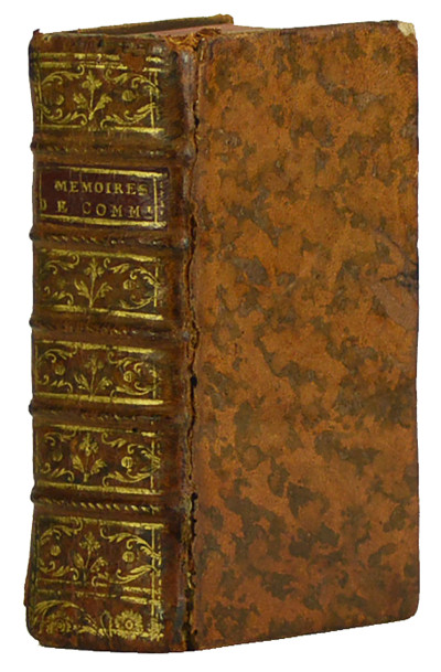 Les Mémoires de Messire Philippe de Commines, Chevalier, Seigneur d'Argenton : sur les faits et gestes de Loys onziesme, & de Charles huitiesme son fils, Rois de France. 