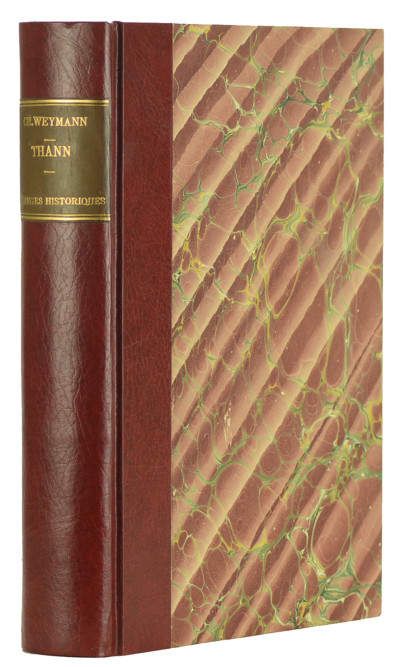 La Seigneurie de Thann. Mélanges historiques. Relié à la suite : Les anciennes fortifications du château de la ville de Thann. 