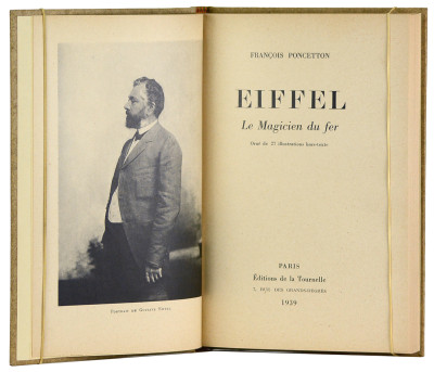 Eiffel. Le Magicien du fer. Orné de 27 illustrations hors-texte. 
