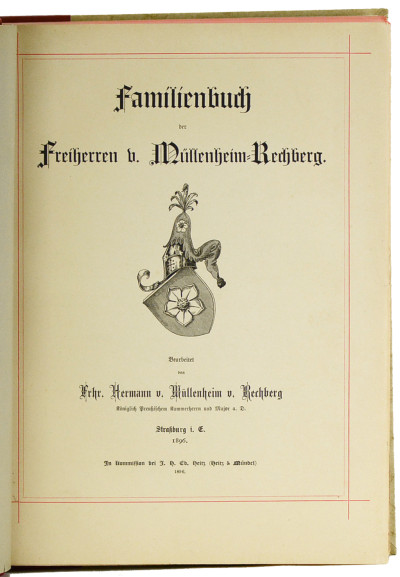 Familienbuch der Freiherren von Müllenheim-Rechberg. 
