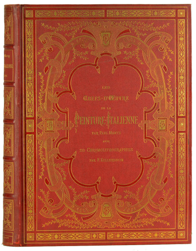 Les chefs-d'œuvre de la peinture italienne. Ouvrage contenant 20 planches chromolithographiques exécutées par F. Kellerhoven, trente planches sur bois et quarante culs-de-lampe et lettres ornées. 