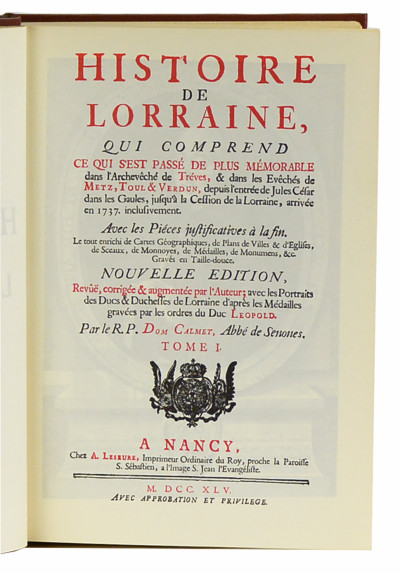 Histoire de Lorraine. Notice de la Lorraine. Introduction de l'Abbé Jacques Choux. 