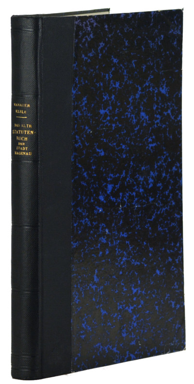Das alte Statutenbuch der Stadt Haguenau. 
