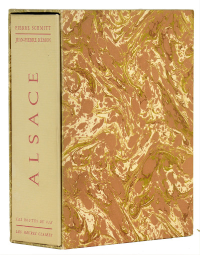 Les routes du vin. Alsace. Enchantements de la route des vignes. Texte inédit de Pierre Schmitt. Lithographies originales en couleur de Jean-Pierre Rémon. 