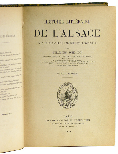 Histoire littéraire de l'Alsace à la fin du XVe et au commencement du XVIe siècle. 