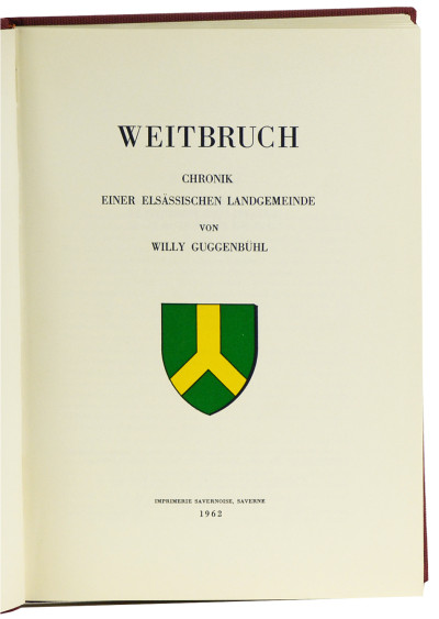 Weitbruch. Chronik einer elsässischen Landgemeinde. 