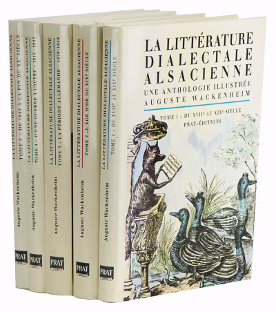 La littérature dialectale alsacienne. Une anthologie illustrée. Préfaces de Jean-Jacques Weber, Jean-Claude Burckel, Marcel Rudloff. 