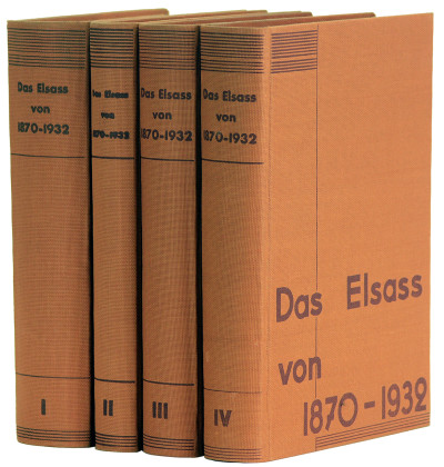 Das Elsass von 1870-1932. I. Band : Politische Geschichte. II. Band : Geschichte der politischen Parteien und der Wirtschaft. III. Band : Geschichte der kulturellen und religiosen Entwickelung. IV. Band : Karten, Graphiken, Tabellen, Dokumente, Namen- und Sachregister. 