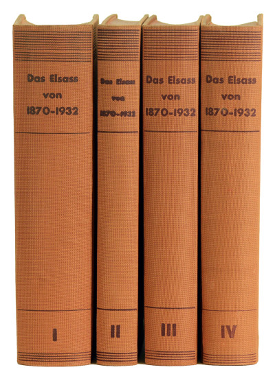 Das Elsass von 1870-1932. I. Band : Politische Geschichte. II. Band : Geschichte der politischen Parteien und der Wirtschaft. III. Band : Geschichte der kulturellen und religiosen Entwickelung. IV. Band : Karten, Graphiken, Tabellen, Dokumente, Namen- und Sachregister. 