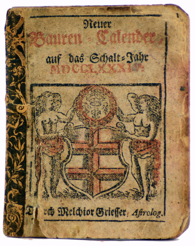 Neuer Bauern-Calender, auf das Schalt-Jahr MDCCLXXXIV. Von Melchior Griesser, Astrolog. 