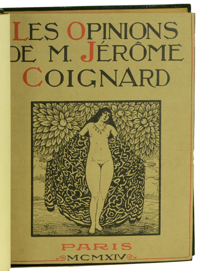 Les opinions de M. Jérôme Coignard, recueillies par Jacques Tournebroche et publiées par Anatole France. 