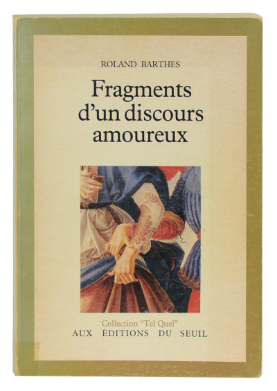 Fragments d'un discours amoureux. 