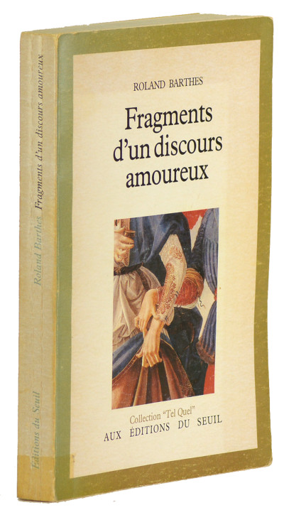 Fragments d'un discours amoureux. 