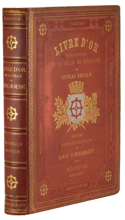 Livre d'Or (Bürgerbuch) de la ville de Mulhouse, par Nicolas Ehrsam. Nouvelle édition revue et augmentée par Louis Schoenhaupt. 
