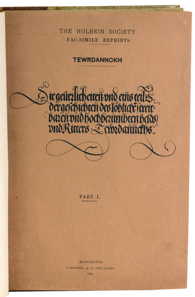 Die Geuerlicheiten und eins Teils der Geschichten des löblichen streitbaren und hochberümbten Helds und Ritters Herr Tewrdannckhs. 