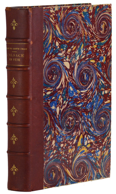 L'Alsace en Fête ou histoire et description des Fêtes, Cérémonies, Solennités, Réjouissances, Réunions, Associations et Sociétés religieuses, civiles, militaires, publiques et privées de l'Alsace. Tome premier. 
