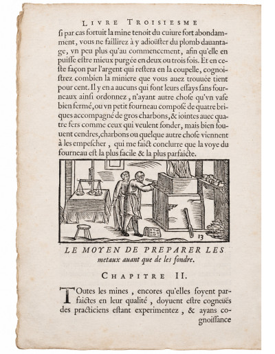 La Pyrothecnie, ou Art du feu, contenant dix livres. Ausquels est amplement traicté de toutes sortes & diversité de minières, fusions & séparations des métaux : des formes & moules pour jetter artilleries, cloches & toutes autres figures : des distillations, des mines, contremines, pots, boulets, fusées, lances, & autres feux artificiels concernans l’art militaire, & autres choses dependantes du feu. Composée en Italien par le Seigneur Vanoccio Biringuccio Siennois. Et depuis traduite en François par Jacques Vincent. 