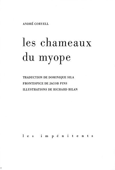 Les Chameaux du myope. Frontispice de Jacob Pins. Bois gravés de Richard Bilan. 