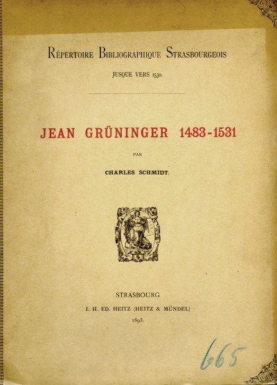 Jean Grüninger. 1483 - 1531. 