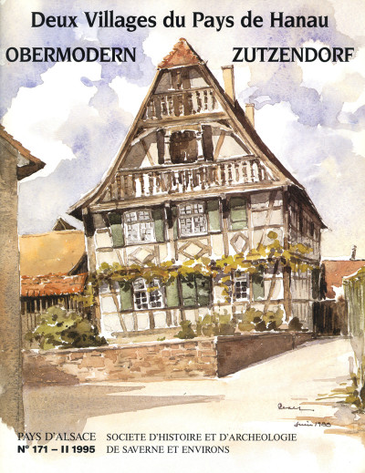 Obermodern - Zutzendorf. Deux villages du Pays de Hanau. 