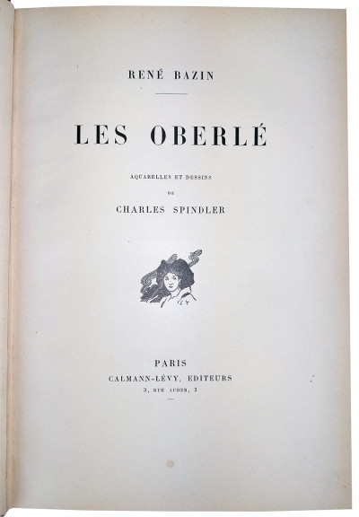 Les Oberlé. Aquarelles et dessins de Charles Spindler. 